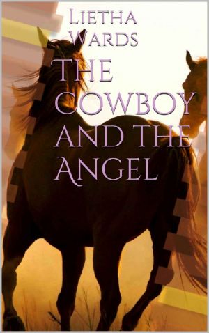 [The Cowboy and the Angel 01] • The Cowboy and the Angel